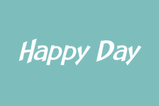Happy Day Family: A Versatile Font for Creative Expression